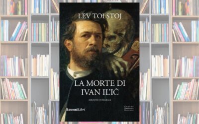 La morte di Ivan Il’ič: sa morire chi sa vivere.
